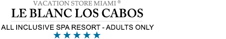 Le Blanc Los Cabos - Los Cabos – Le Blanc Spa Resort Adults-Only All Inclusive